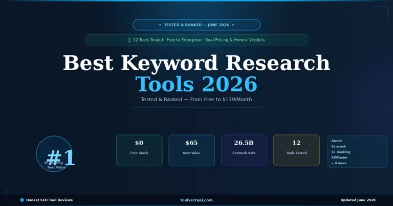 Best Keyword Research Tools 2026 — Tested & Ranked (ToolVerraAI)